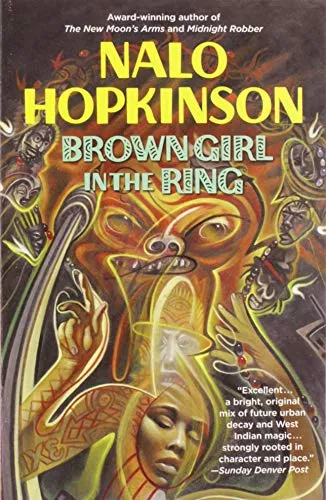 Brown Girl In The Ring - Nalo Hopkinson