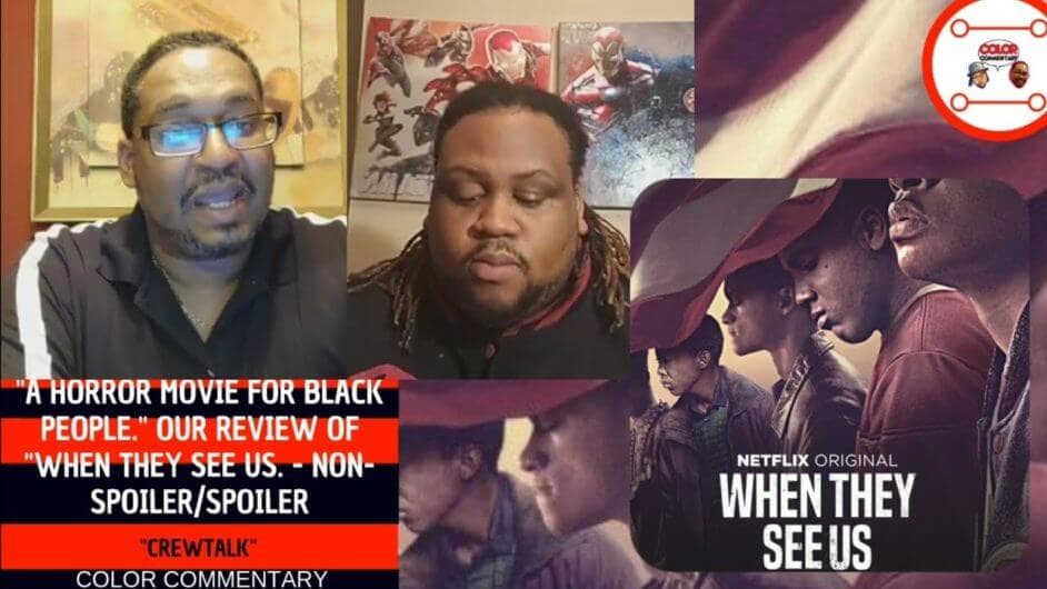 Color Commentary When They See Us Review Blerd