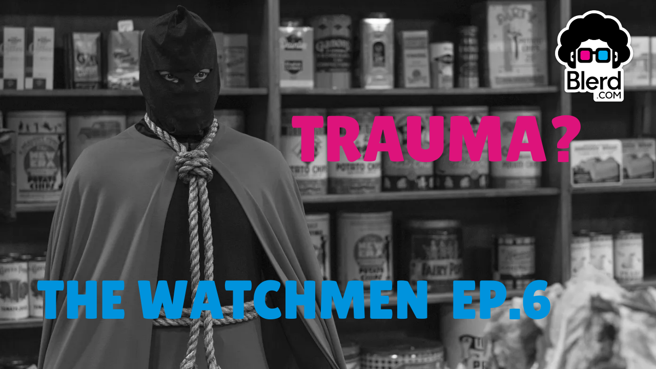 The Watchmen Explores Transgenerational Trauma 1 The Watchmen Episode 6