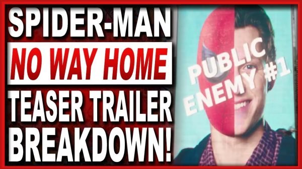 Spider-Man No Way Home Teaser Trailer Breakdown